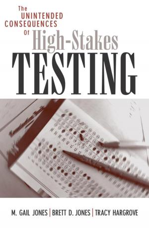 Cover of the book The Unintended Consequences of High-Stakes Testing by Nambara Shigeru