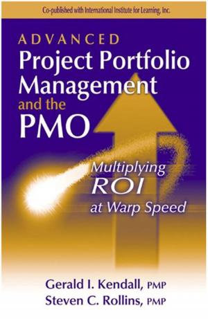 Cover of the book Advanced Project Portfolio Management and the PMO by Barbara Davis, Darren Radford
