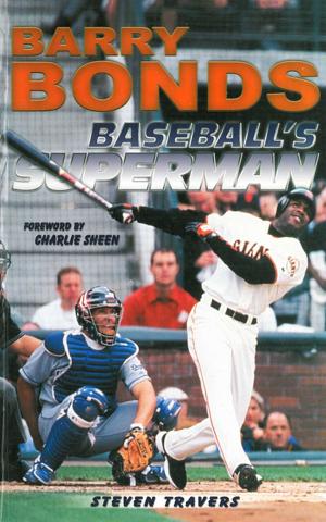 Cover of the book Barry Bonds: Baseball's Superman by Marc Morrone, Nancy Ellis-Bell