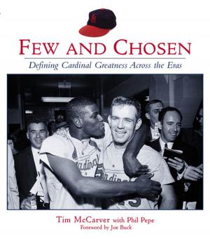 Cover of the book Few and Chosen Cardinals by Hal Bodley, George Will
