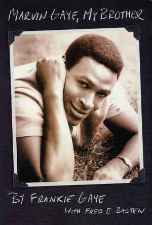 Cover of the book Marvin Gaye, My Brother by Shelly Peiken