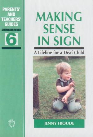 Cover of the book Making Sense in Sign by Johan R. Edelheim
