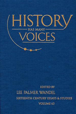 Cover of the book History Has Many Voices by Andrew Gamman, Caroline Bindon
