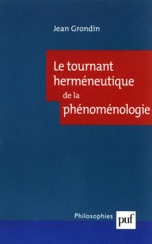 Book cover of Le tournant herméneutique de la phénoménologie