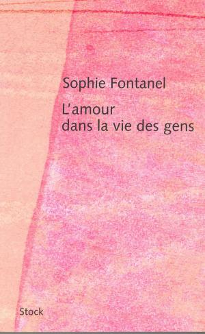 Book cover of L'amour dans la vie des gens