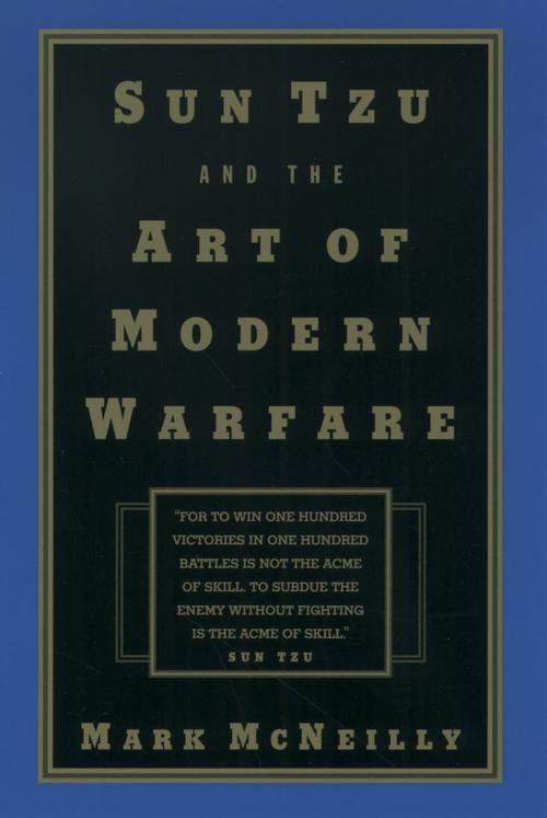 Cover of the book Sun Tzu and the Art of Modern Warfare by Mark McNeilly, Oxford University Press