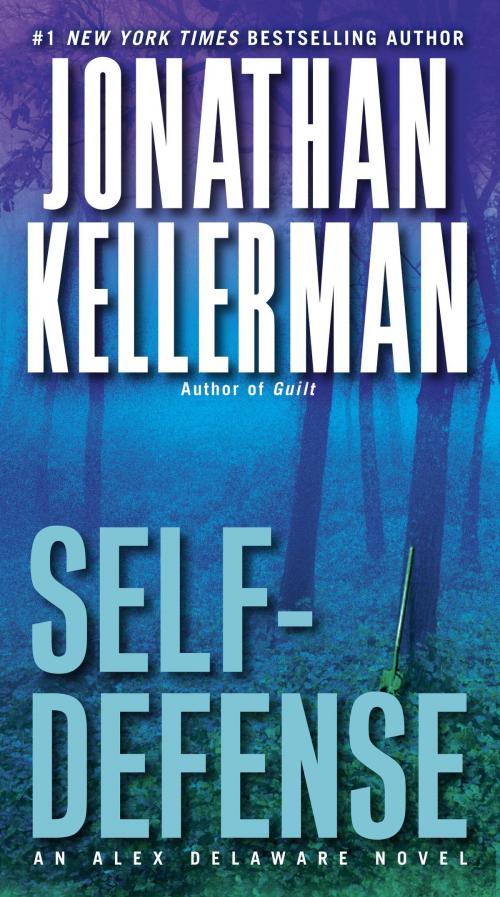 Cover of the book Self-Defense by Jonathan Kellerman, Random House Publishing Group