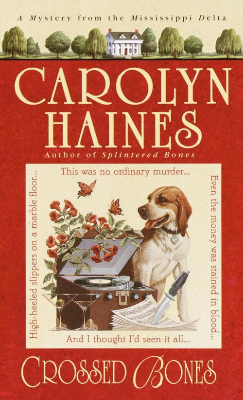 Cover of the book Crossed Bones by Carolyn Haines, Random House Publishing Group