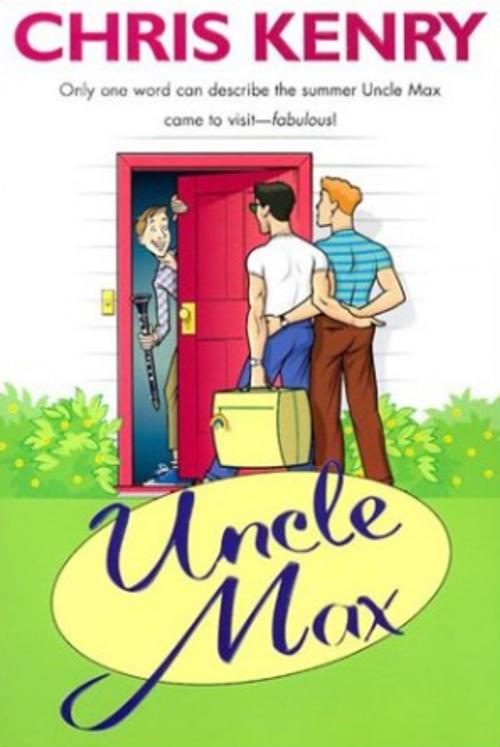 Cover of the book Uncle Max by Chris Kenry, Kensington Books