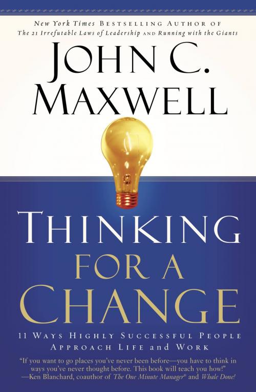 Cover of the book Thinking for a Change by John C. Maxwell, FaithWords