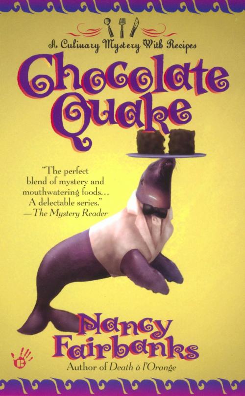 Cover of the book Chocolate Quake by Nancy Fairbanks, Penguin Publishing Group