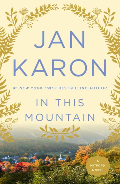 Cover of the book In This Mountain by Jan Karon, Penguin Publishing Group