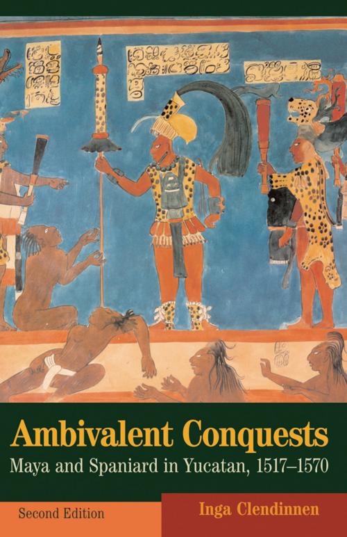 Cover of the book Ambivalent Conquests by Inga Clendinnen, Cambridge University Press