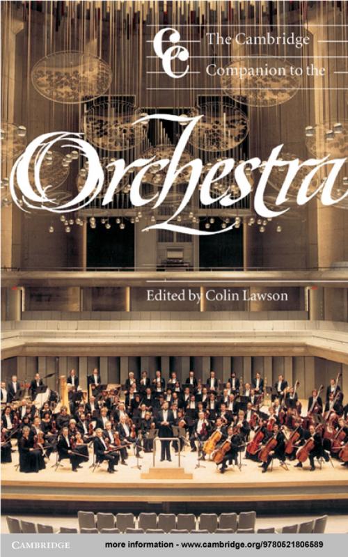 Cover of the book The Cambridge Companion to the Orchestra by , Cambridge University Press