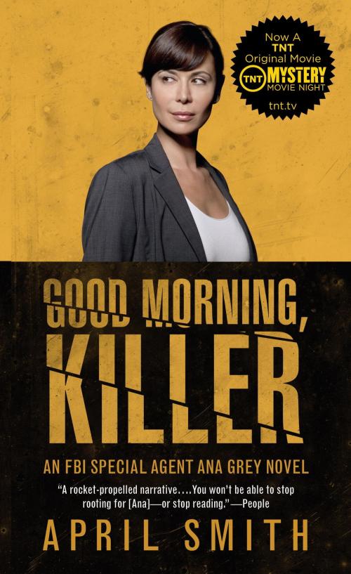 Cover of the book Good Morning, Killer by April Smith, Knopf Doubleday Publishing Group