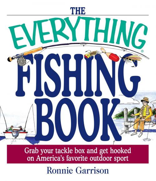 Cover of the book The Everything Fishing Book by Ronnie Garrison, Adams Media