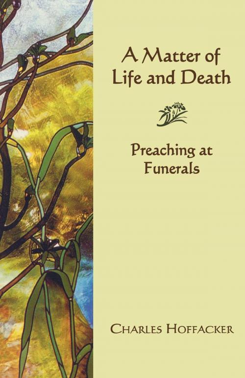 Cover of the book Matter of Life and Death by Charles Hoffacker, Cowley Publications
