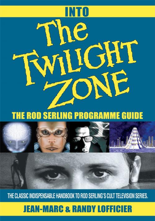 Cover of the book Into the Twilight Zone by Jean-Marc Lofficier, iUniverse