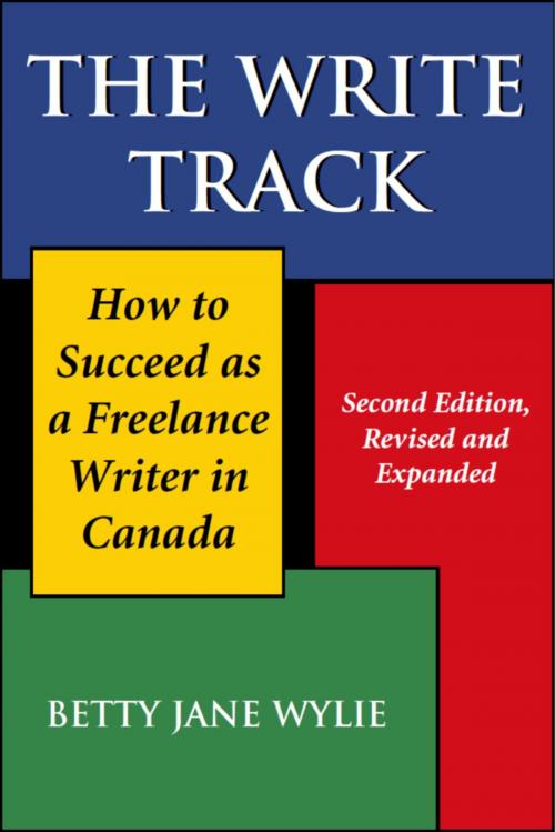 Cover of the book The Write Track by Betty Jane Wylie, Dundurn
