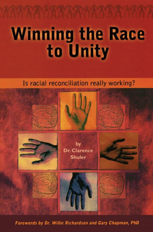 Cover of the book Winning the Race to Unity by Dr. Clarence Shuler, Moody Publishers