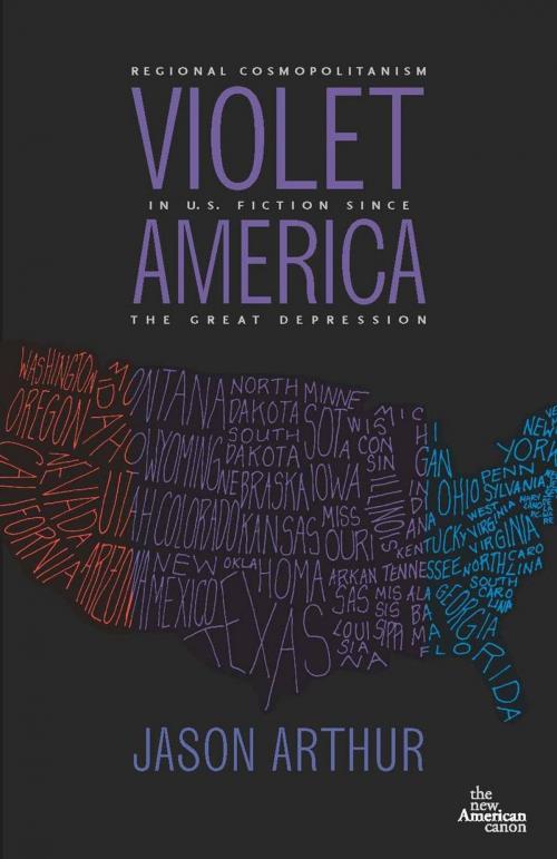 Cover of the book Violet America by Jason Arthur, University of Iowa Press