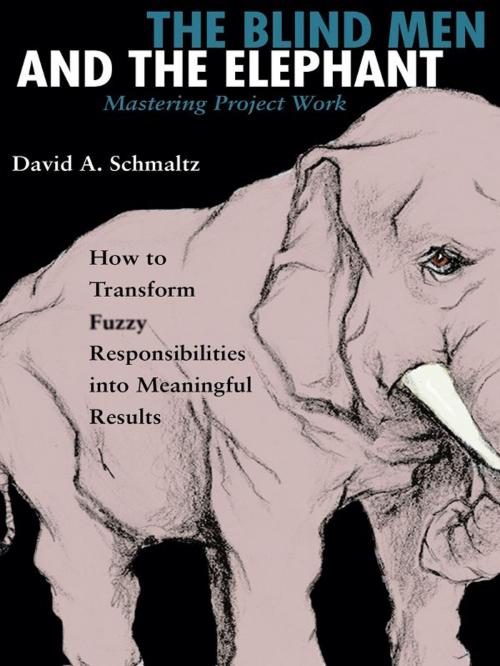 Cover of the book The Blind Men and the Elephant by David A. Schmaltz, Berrett-Koehler Publishers