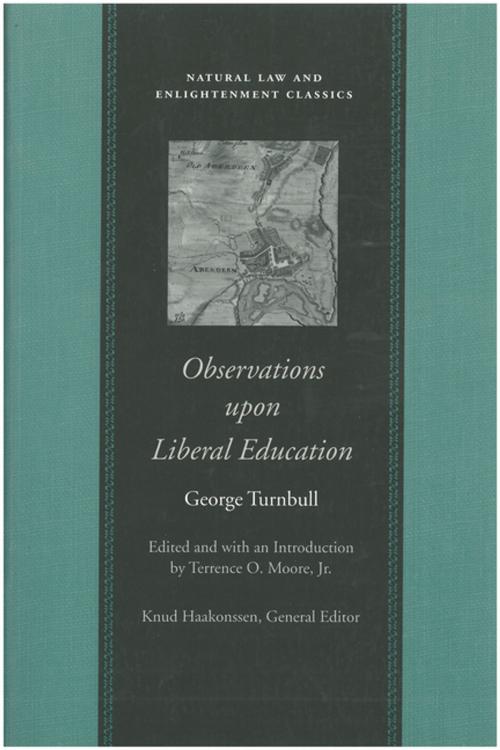 Cover of the book Observations upon Liberal Education by George Turnbull, Liberty Fund Inc.