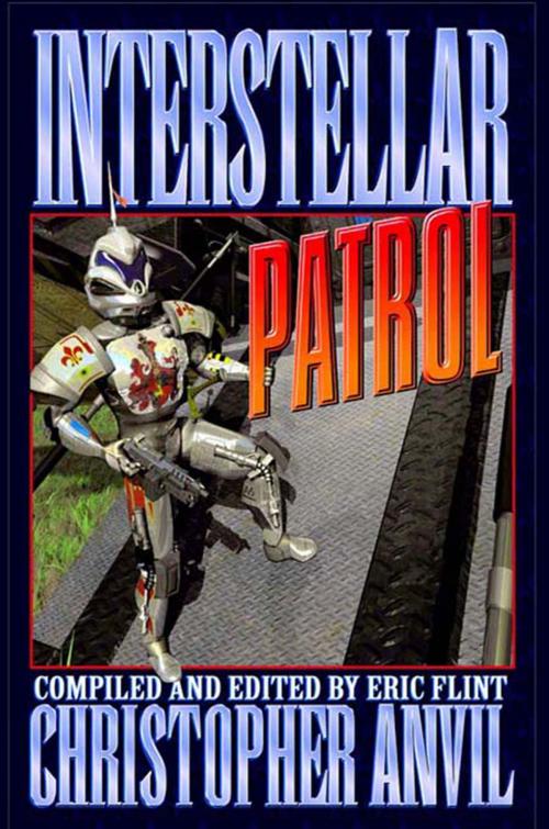 Cover of the book Interstellar Patrol by Christopher Anvil, Baen Books