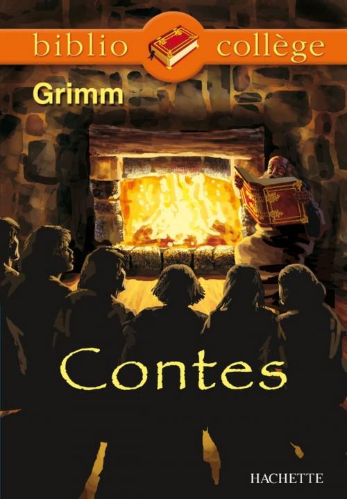 Cover of the book Bibliocollège - Contes, Grimm by Frères Grimm, Marie-Hélène Robinot-Bichet, Hachette Éducation