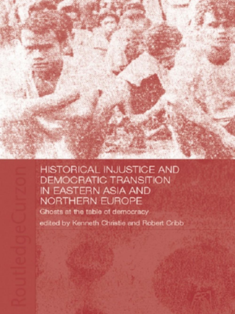 Big bigCover of Historical Injustice and Democratic Transition in Eastern Asia and Northern Europe