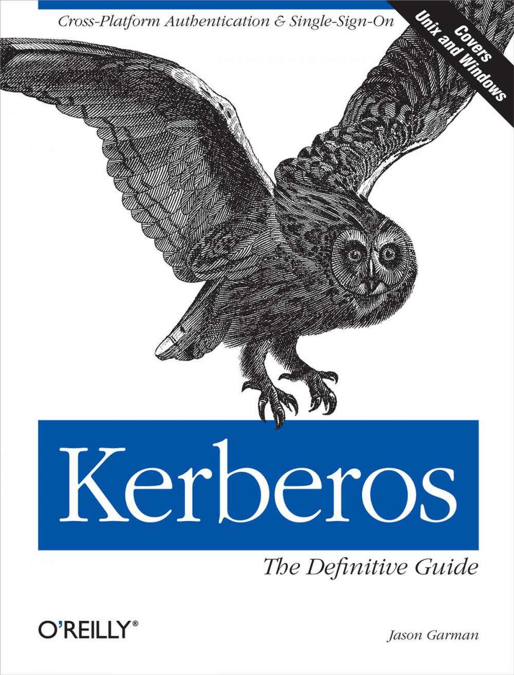 Big bigCover of Kerberos: The Definitive Guide