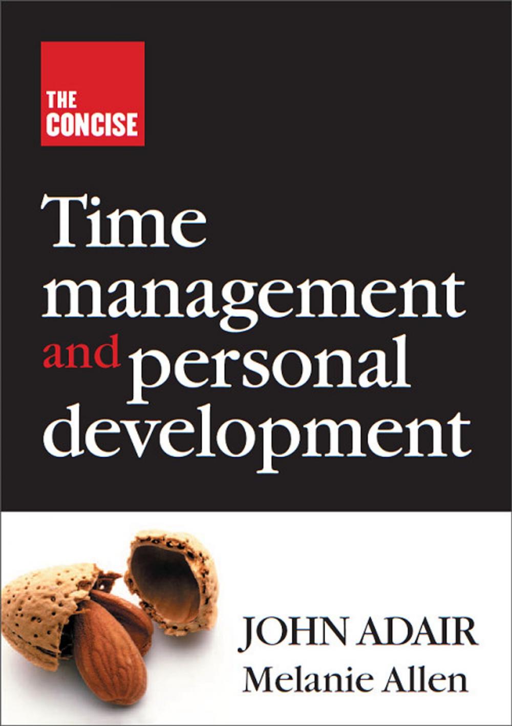 Big bigCover of The Concise Time Management and Personal Development