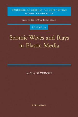 Cover of the book Seismic Waves and Rays in Elastic Media by 