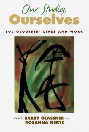 Cover of the book Our Studies, Ourselves by 