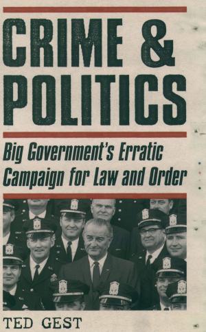 Cover of the book Crime & Politics by the late Tamara Horowitz