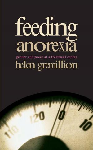 Book cover of Feeding Anorexia