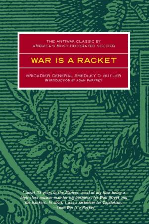 Cover of the book War is a Racket by Rick Wallace Ph.D, Psy.D.