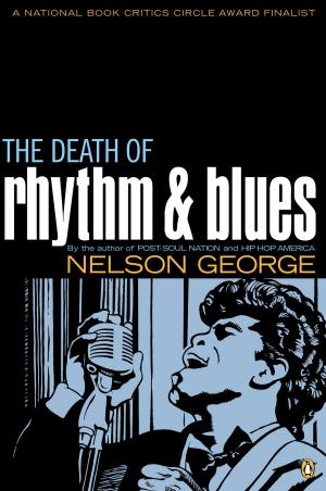 Cover of the book The Death of Rhythm and Blues by Steve Bein