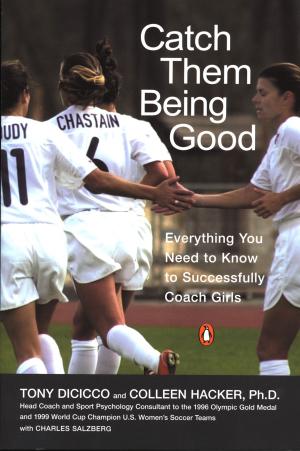 Cover of the book Catch Them Being Good by Amanda Matetsky