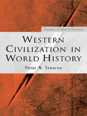 Cover of the book Western Civilization in World History by Robert A. Saunders