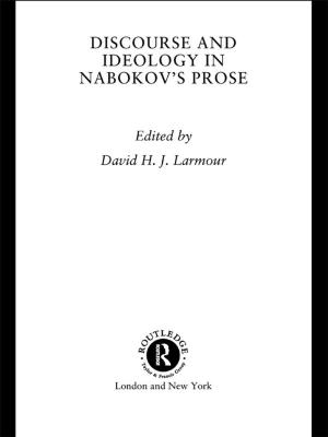 Cover of the book Discourse and Ideology in Nabokov's Prose by F. Gerard Adams, Lawrence R. Klein, Kumasaka Yuzo, Shinozaki Akihiko