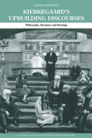 Cover of the book Kierkegaard's Upbuilding Discourses by Diane Jonte-Pace, William B. Parsons