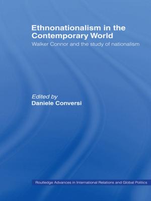 Cover of the book Ethnonationalism in the Contemporary World by Jack Donnelly, Daniel Whelan