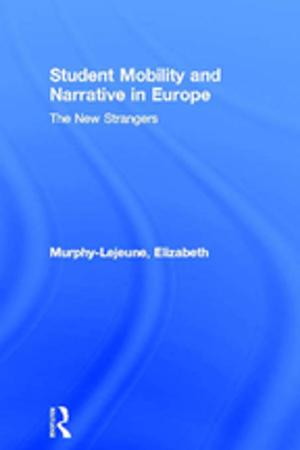 Cover of the book Student Mobility and Narrative in Europe by Viv Edwards