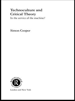 Cover of the book Technoculture and Critical Theory by Rimli Bhattacharya