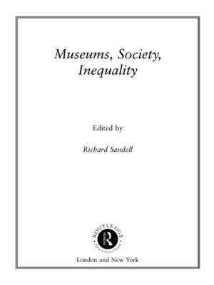Cover of the book Museums, Society, Inequality by Paton, H J