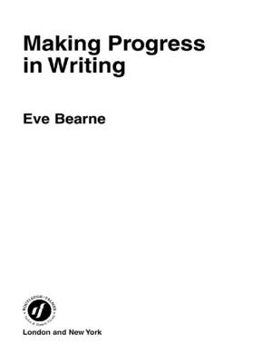 Book cover of Making Progress in Writing