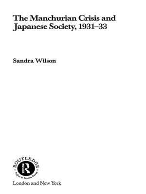 Cover of the book The Manchurian Crisis and Japanese Society, 1931-33 by Alex Gitterman, Lawrence Shulman