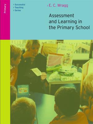 Cover of the book Assessment and Learning in the Primary School by Chris Gratton, Harry Arne Solberg