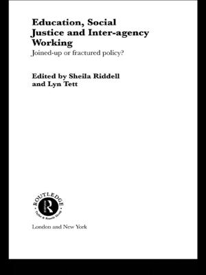 Cover of the book Education, Social Justice and Inter-Agency Working by 